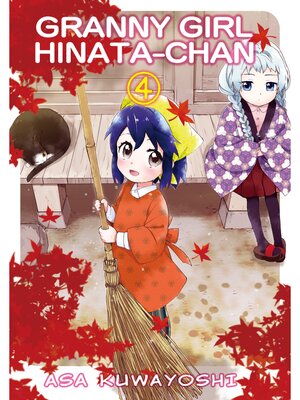cover image of GRANNY GIRL HINATA-CHAN, Volume 4